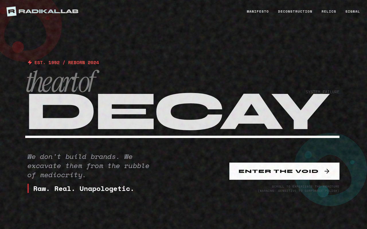 Radikal   The Deconstructed Agency